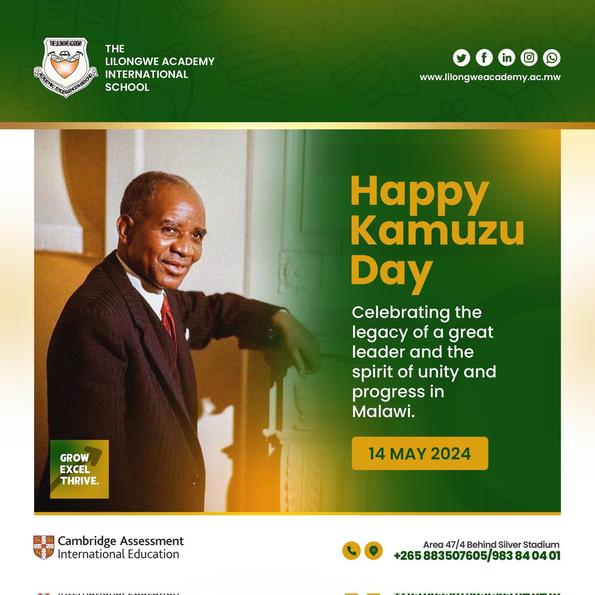 CELEBRATING KAMUZU DAY! 🌟

Join us as we honor the legacy of Dr. Hastings Kamuzu Banda.

Do you want to know more about our school?
WhatsApp 📲: +265 (0) 994 136 670

Apply for Admission Online🌐: lilongweacademy.ac.mw/admissions

#KamuzuDay #LegacyOfLeadership  #FutureLeaders  #TLAIS