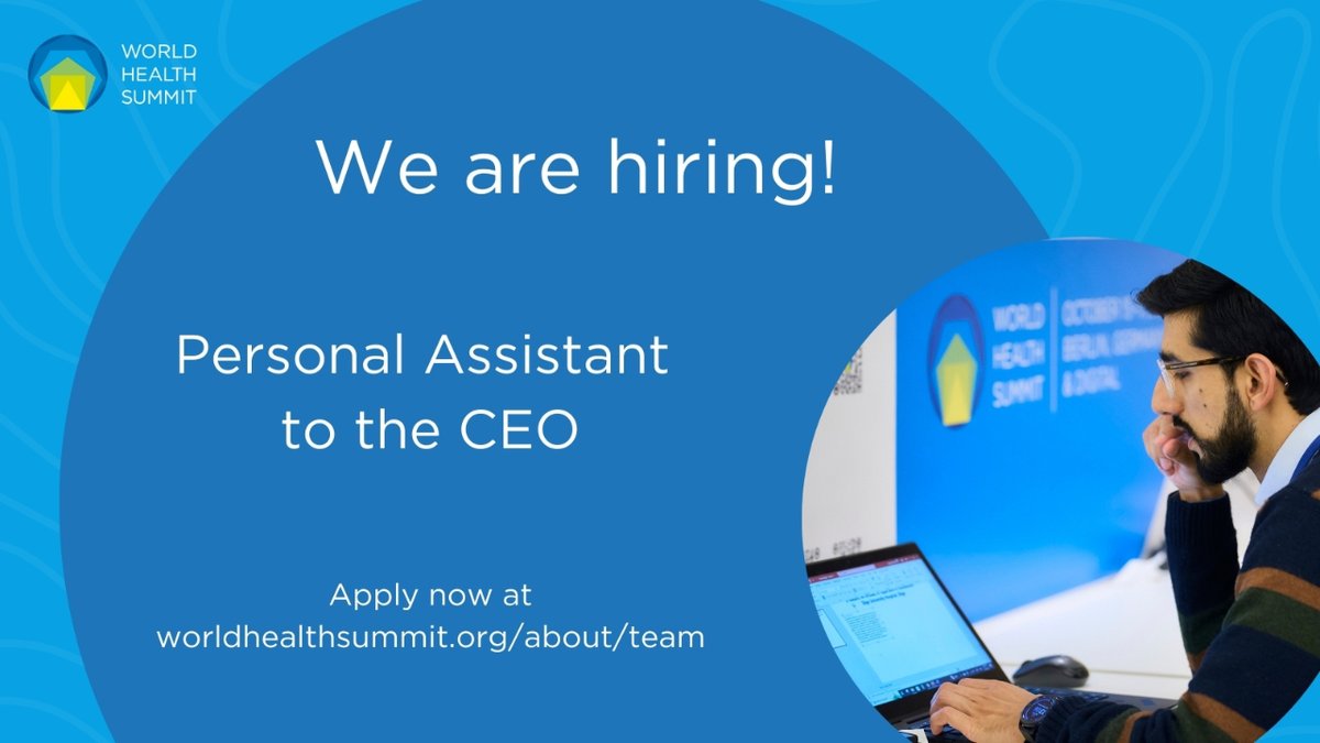 🌍We are hiring: Apply now to join our team as Personal Assistant to the CEO. ✉️ We look forward to hearing from you. ➡️ All details: worldhealthsummit.org/about/team.html