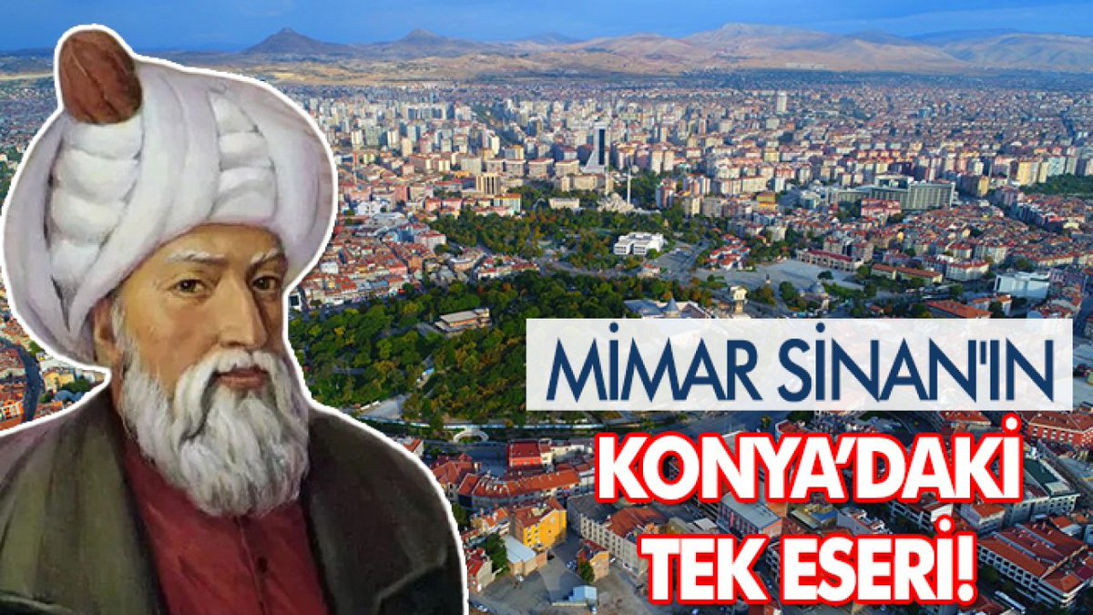 Mimar Sinan'ın Konya’daki tek eseri! pusulahaber.com.tr/mimar-sinanin-… 
#Konya