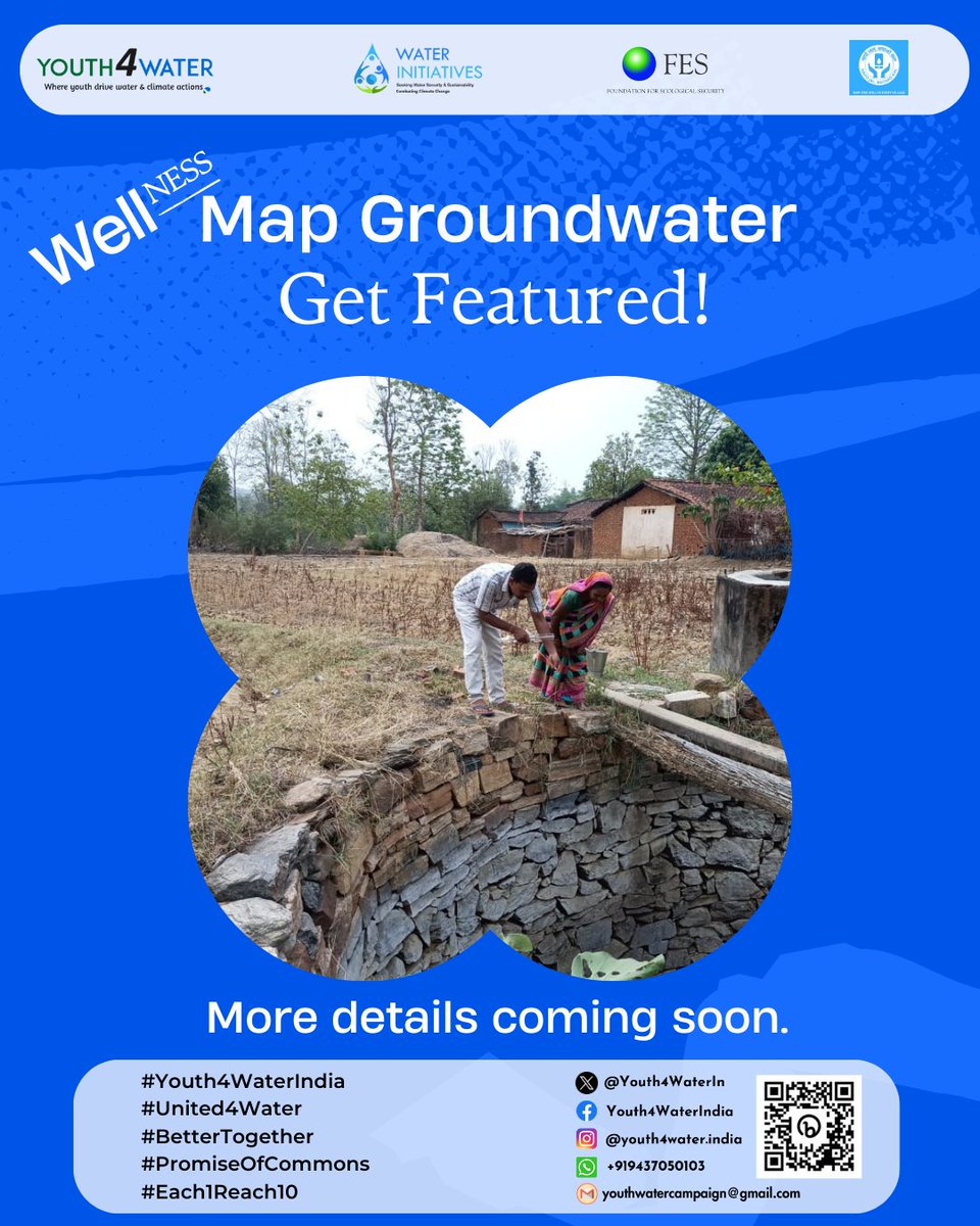 Join our #WellNESS campaign.  This pre-monsoon time, map open wells near your locations and help monitor India's #groundwater wealth.  Watch out this space for further details that's coming soon...

#Youth4WaterIndia #youth4groundwater #PromiseOfCommons