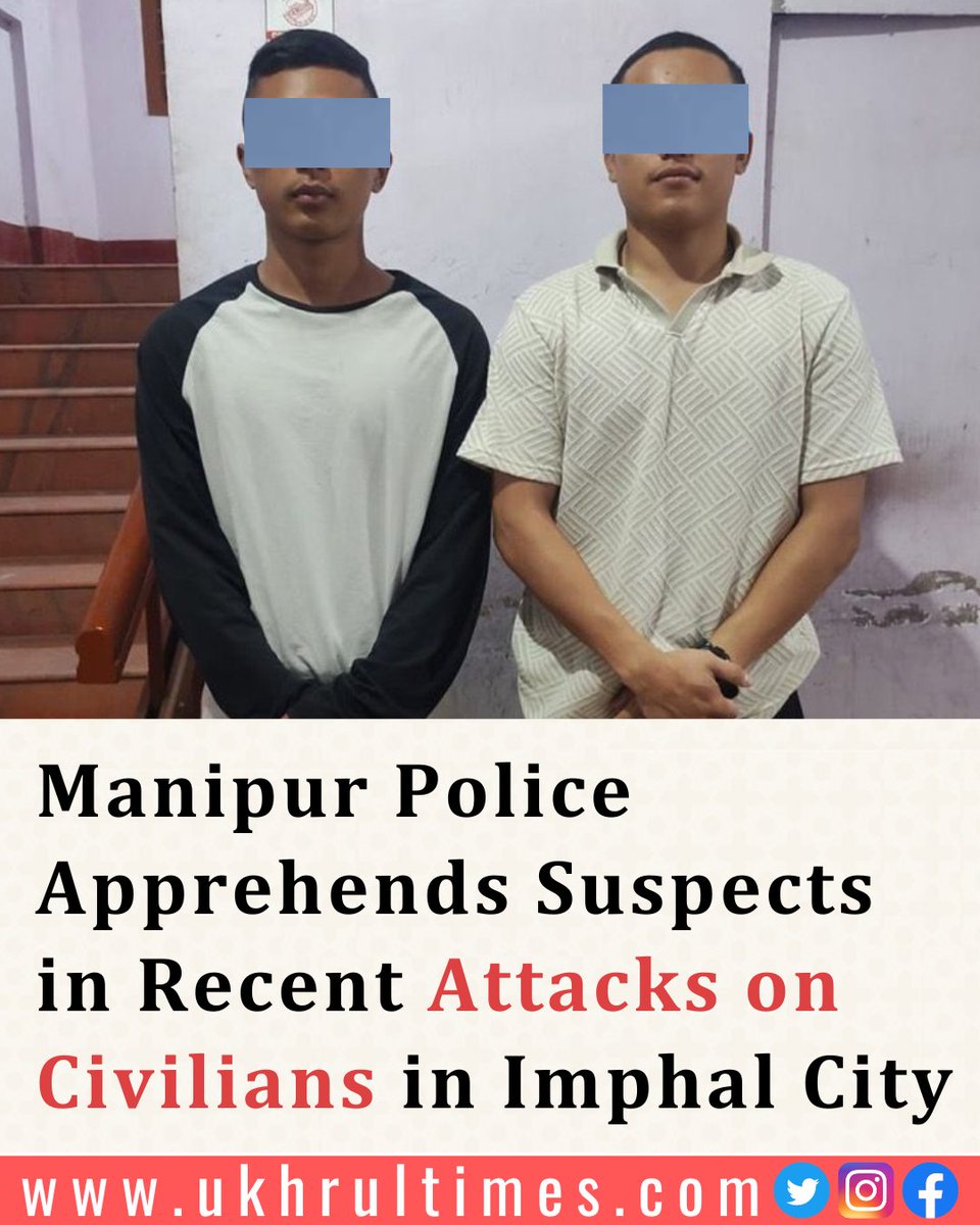 #Imphal: In response to the recent spate of attacks on civilians in and around Paona Bazar and Thangal Bazar areas in #ImphalCity, #ManipurPolice has taken swift action by registering a case and initiating an investigation. During the course of the investigation, authorities