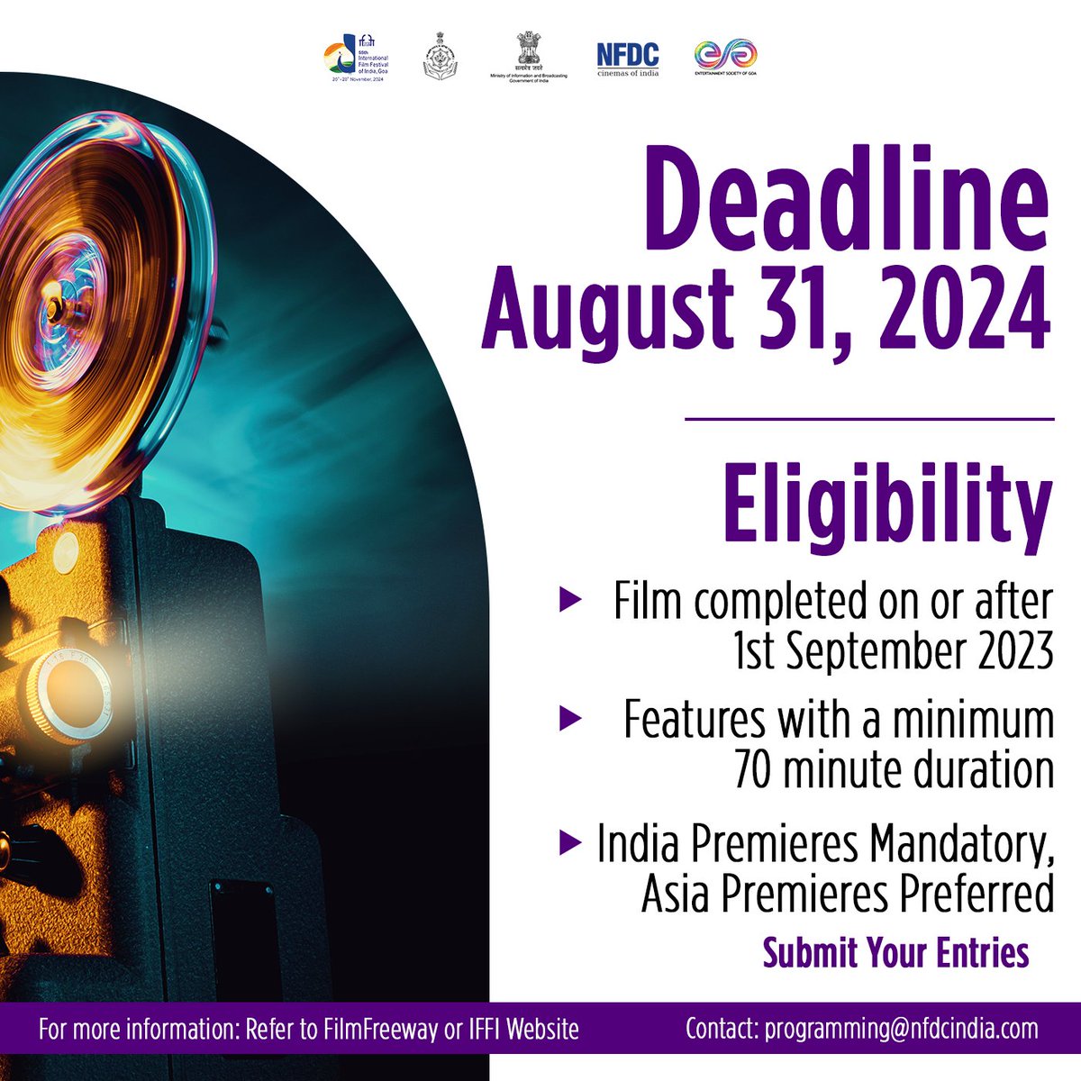 Call for Entries! The 55th International Film Festival of India is now accepting submissions until August 31, 2024. International Films only! Submit your entries via FilmFreeway or the IFFI website. For more information, contact programming@nfdcindia.com. #IFFI #FilmFestival