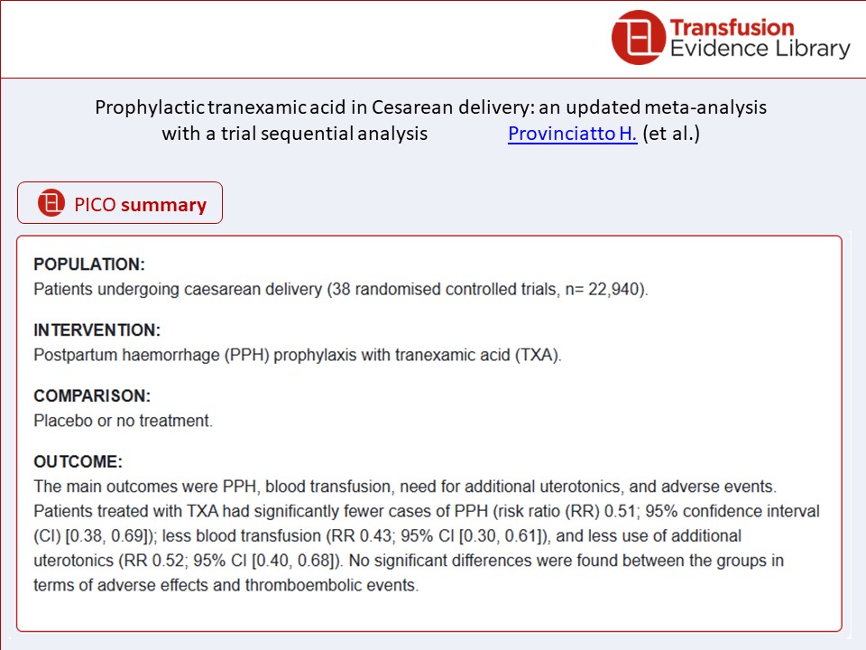 From the #Transfusion Evidence Alert:

Prophylactic #tranexamicacid in Cesarean delivery: an updated #metaanalysis with a trial sequential analysis
by Provinciatto et al.
transfusionevidencelibrary.com/alerts/article…