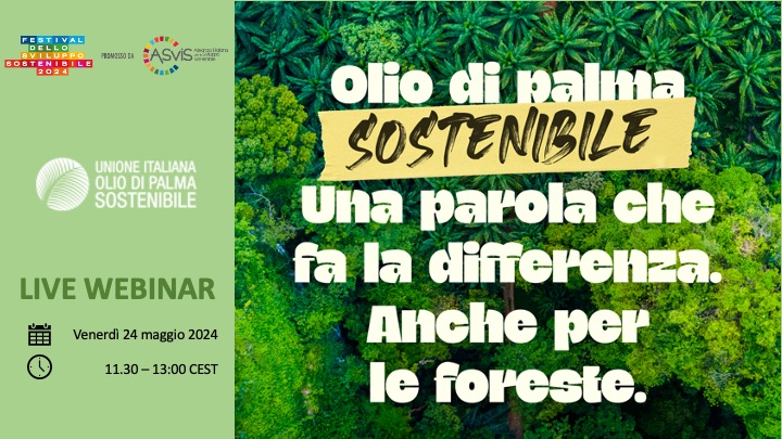 WEBINAR - SUSTAINABLE Palm Oil. A word that makes a difference. Also for Forests - Friday, May 24th, 11:30 CEST - mailchi.mp/c12de30754c1/o…