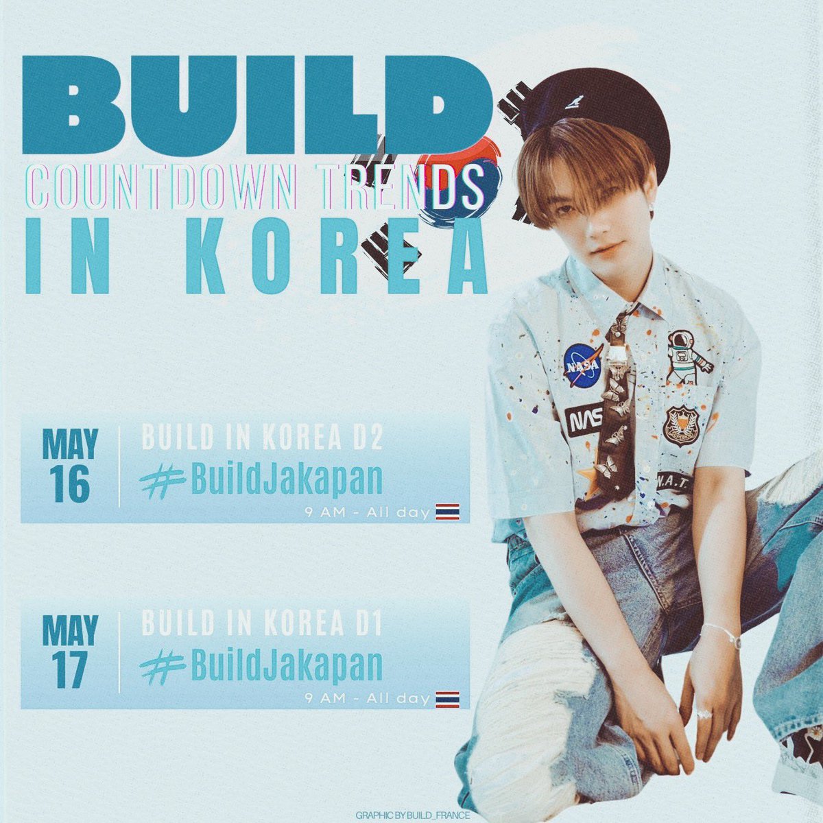 —📢 𝘽𝙐𝙄𝙇𝘿 𝙄𝙉 𝙆𝙊𝙍𝙀𝘼 - 𝘾𝙊𝙐𝙉𝙏𝘿𝙊𝙒𝙉 𝙏𝙍𝙀𝙉𝘿𝙎

Get ready, Beyourluves, the countdown to Build’s first fan meeting in South Korea starts on Thursday ! 🇰🇷💙

🗓️ Thursday, May 16th
🔑 BUILD IN KOREA D2
#️⃣ BuildJakapan
⏰ 9 AM - all day 🇹🇭

🗓️ Friday, May 17th
🔑