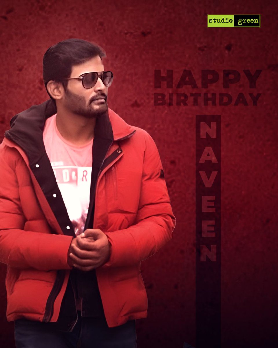 Wishing the thought-provoking filmmaker Naveen, a very happy birthday 💥 From Team #StudioGreen @GnanavelrajaKe @NaveenFilmmaker #HappyBirthdayNaveen #HBDNaveen #Naveen #KEGnanavelraja