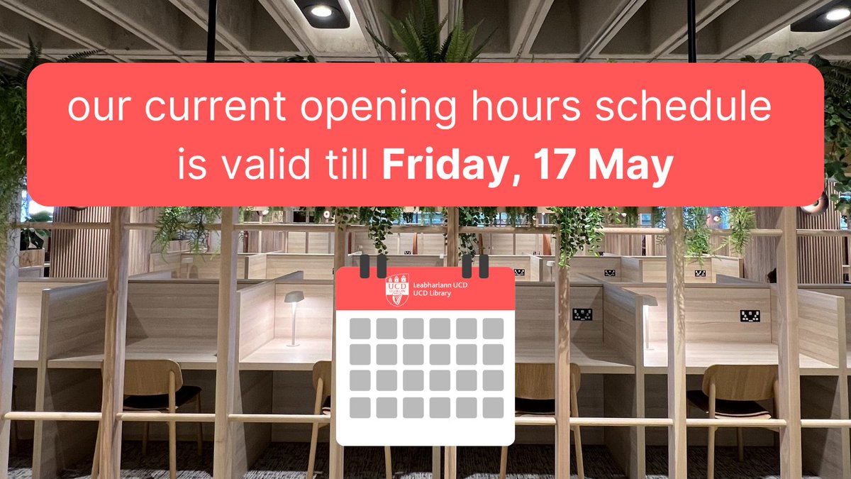 Our current opening hours (below) are valid through Friday. The JJL continues to be open from 8am-12 midnight. From Saturday we will begin summer hours. Our schedule is now available (till 8th Sept) at ucd.ie/library/use/op…. Best of luck with the rest of this week! #UCDexams