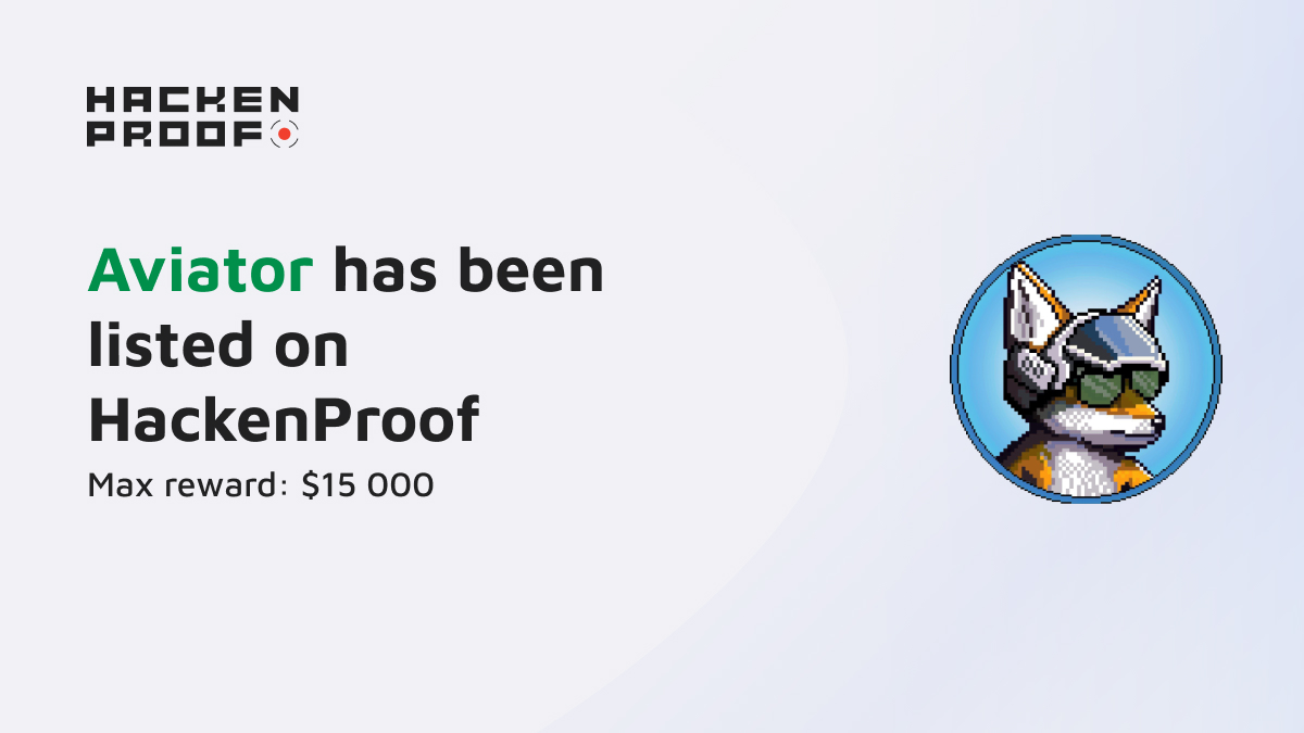 [New bug bounty] Earn up to $15,000 with @aviator_ac

You will be rewarded based on these tiers:

- Critical: $10,000 - $15,000
- High: $3,000 - $5,000
- Medium: $1,000 - $2,000
- Low: $500

Start the #bugbounty hunt right now!