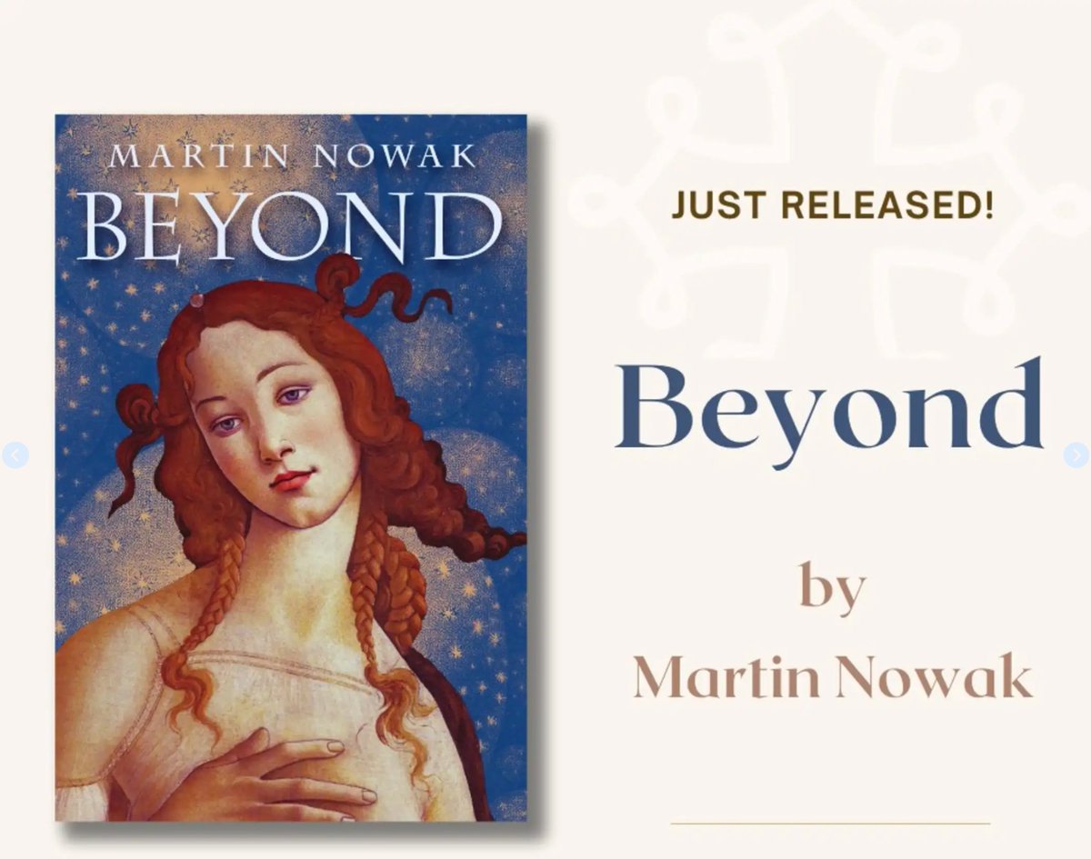 JUST RELEASED ! BEYOND By Harvard Professor Dr. MARTIN NOWAK (@DrMANowak) angelicopress.com/products/beyon…