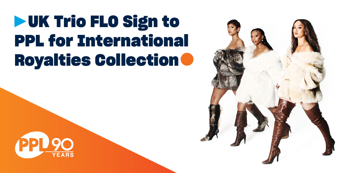 BRIT-winning group, @flolikethis have agreed a deal with PPL for the collection of their international neighbouring rights. You can read the full announcement here: ppluk.com/uk-trio-flo-si…