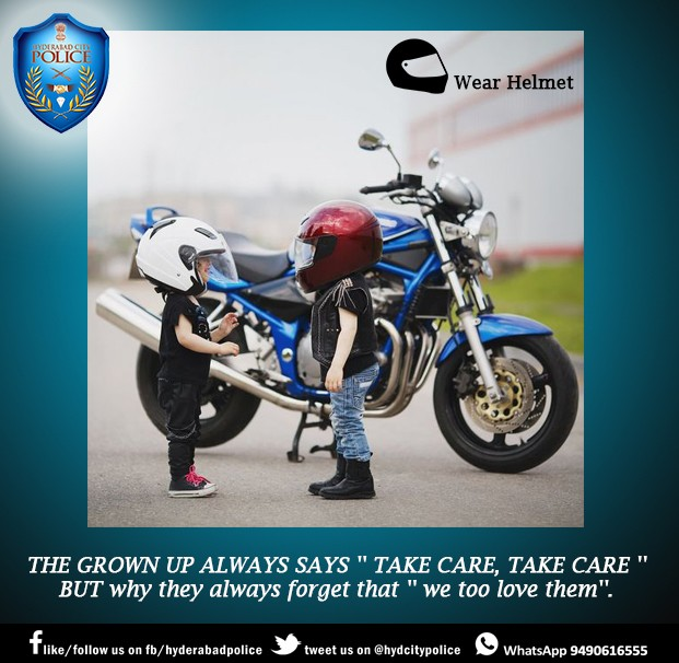 Self-safety is the highest law that you should always adhere to. Wear a helmet to cherish life and let your beloved ones smile all the time.
#BeSafe #DriveSafe #WearHelmet #BeResponsible
#HelmetSavesLives #HyderabadCityPolice