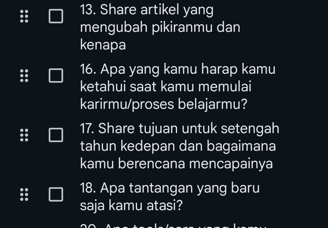 Day 13 #MayLearnings

Tools tiap hariku ya Google Keep ini. Mau belanja ya tulis dulu, mau nulis artikel ya tulis outline dulu, punya ide ya tulis dulu.

Intinya, Google Keep ini buat menampung dulu biar gak lupa & satset sblm eksekusi.