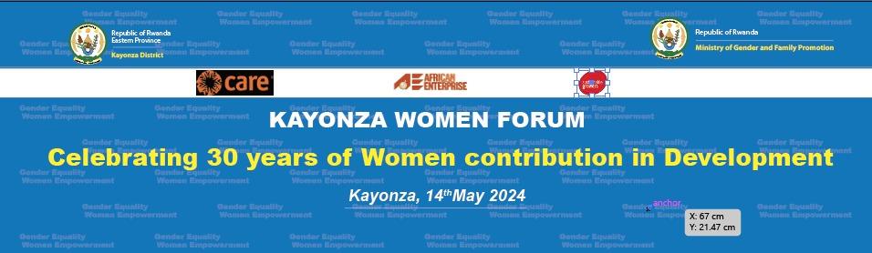 We are celebrating 30 Years of Women's Empowerment in Development! Kayonza Women Forum we commemorate three decades of progress, resilience, and achievements. Let's continue to uplift, inspire, and empower women for a brighter future! #WomenEmpowerment #KayonzaWomenForum
