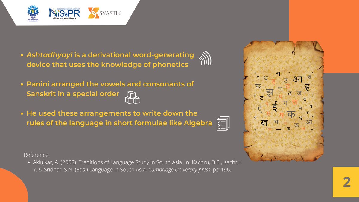 Ashtadhyayi functions as a word-generating tool based on phonetic principles.
