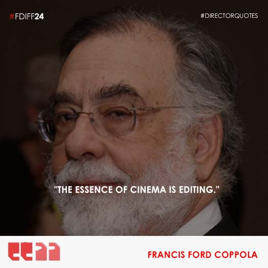 'The essence of cinema is editing.' - Francis Ford Coppola

#directorquote #fdiff #fdiff24 #dailyquotes