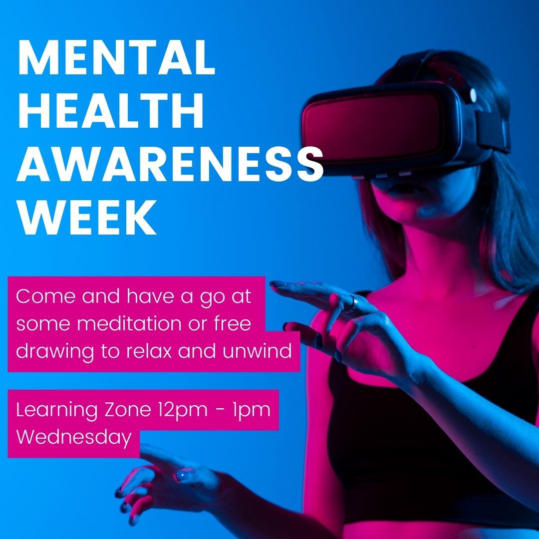 This Wednesday we are trying something new! We have a VR headset you can use to relax and unwind between exams, or if you just want to try something new. Come and have a go at some meditation or create some art in the virtual world. #MentalHealthAwarenessWeek @CollegeMerthyr