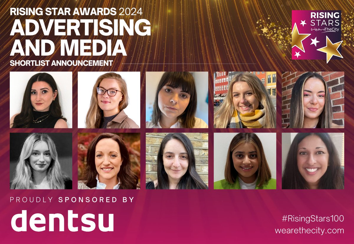 SHORTLIST ANNOUNCEMENT ⚡️ Meet this year's #RisingStars100 Shortlist for our Advertising & Media Category, sponsored by @dentsuUK! 💜✨ You can show your support by voting today until 20 May 2024 🥳 #1 · bit.ly/24-RS100