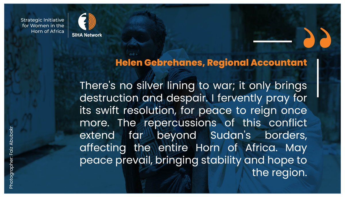 'The impact of war on my loved ones in Sudan is devastating. Many Eritreans, like my uncle, were uprooted from their homes, and forced to abandon everything they had built and begin anew. It's a heartbreaking reality that underscores the indiscriminate cruelty of conflict.