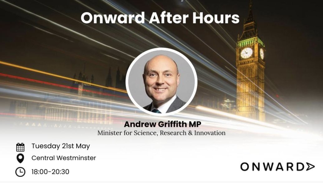 𝗢𝗻𝘄𝗮𝗿𝗱 𝗔𝗳𝘁𝗲𝗿 𝗛𝗼𝘂𝗿𝘀 We're delighted to announce that Science Minister @griffitha will be the guest speaker at our next event for centre-right political thinkers under 35. Join us next week 👉 ukonward.com/events/onward-…