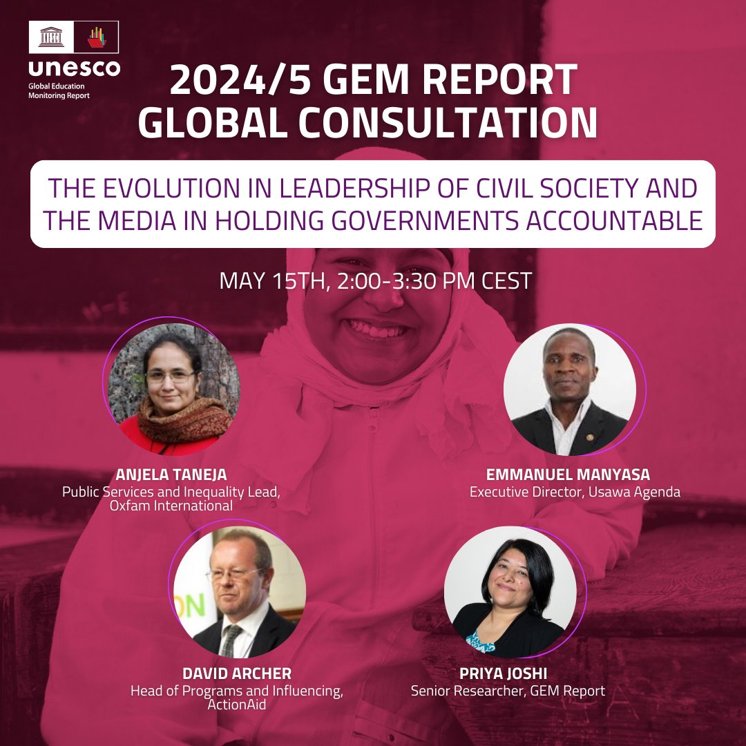 📢 Join us for the 2024/5 #GEMReport consultation! Experts will share insights into how civil society space to hold governments accountable changed in the last 5 years since the 2017/18 accountability report. 🗓️ May 15, 2:00-3:30 PM CEST Register at bit.ly/3QKRtRX