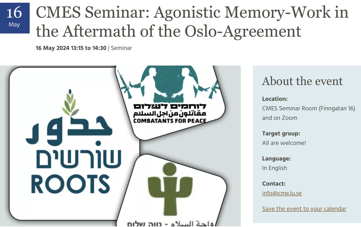 Join us on 16 May for a research seminar with @Strombomlisa about agonistic memory-work in the aftermath of the Oslo Agreement. Welcome in person or register for a Zoom link: cmes.lu.se/calendar/cmes-…