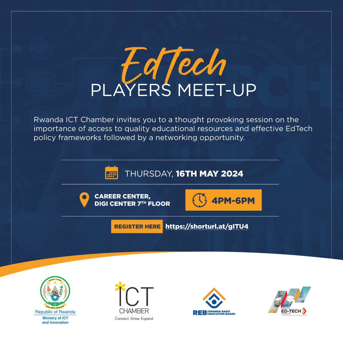 Are you an EdTech Start up or enthusiast?

@rwictchamber invites you to an interactive meetup to discuss the status of access to quality educational resources and EdTech policy frameworks leading the ecosystem in Rwanda. 

🎯 16th May from 4pm
Register 👇🏽
shorturl.at/gITU4