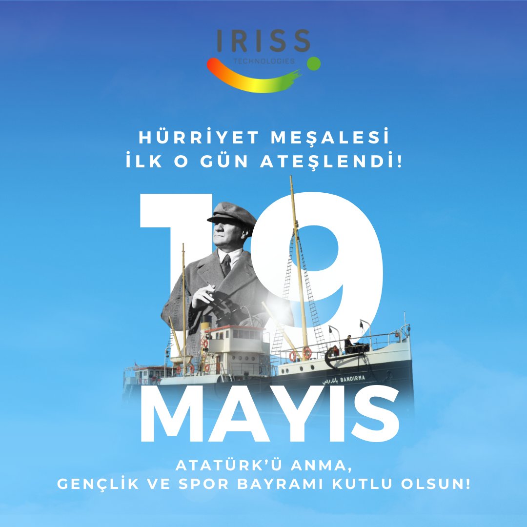 19 Mayıs Atatürk'ü Anma, Gençlik ve Spor Bayramımız Kutlu Olsun.

<a href="/irisstech/">IRISS</a>  #19Mayıs #ataturk