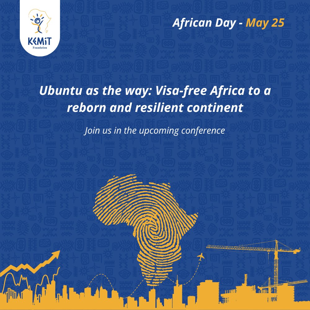 EN: In the African Day 2024 series, we look forward to reviewing the sustainability of AfCFTA and the direct impacts of a visa-free continent for Africans. More details coming soon. #KemitFoundation #Africa #WorkingTogether #PanAfricanism