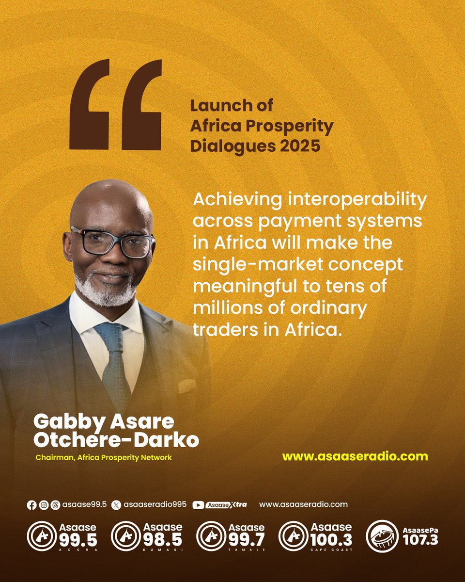asaaseradio995's tweet photo. 🎯Launch of the Africa Prosperity Dialogues 2025

Achieving interoperability across payment systems in Africa will make the single-market concept meaningful to tens of millions of ordinary traders in Africa.

@GabbyDarko
Chairman, Africa Prosperity Network

#AsaaseABS | https://t.co/hdQFR90mzq