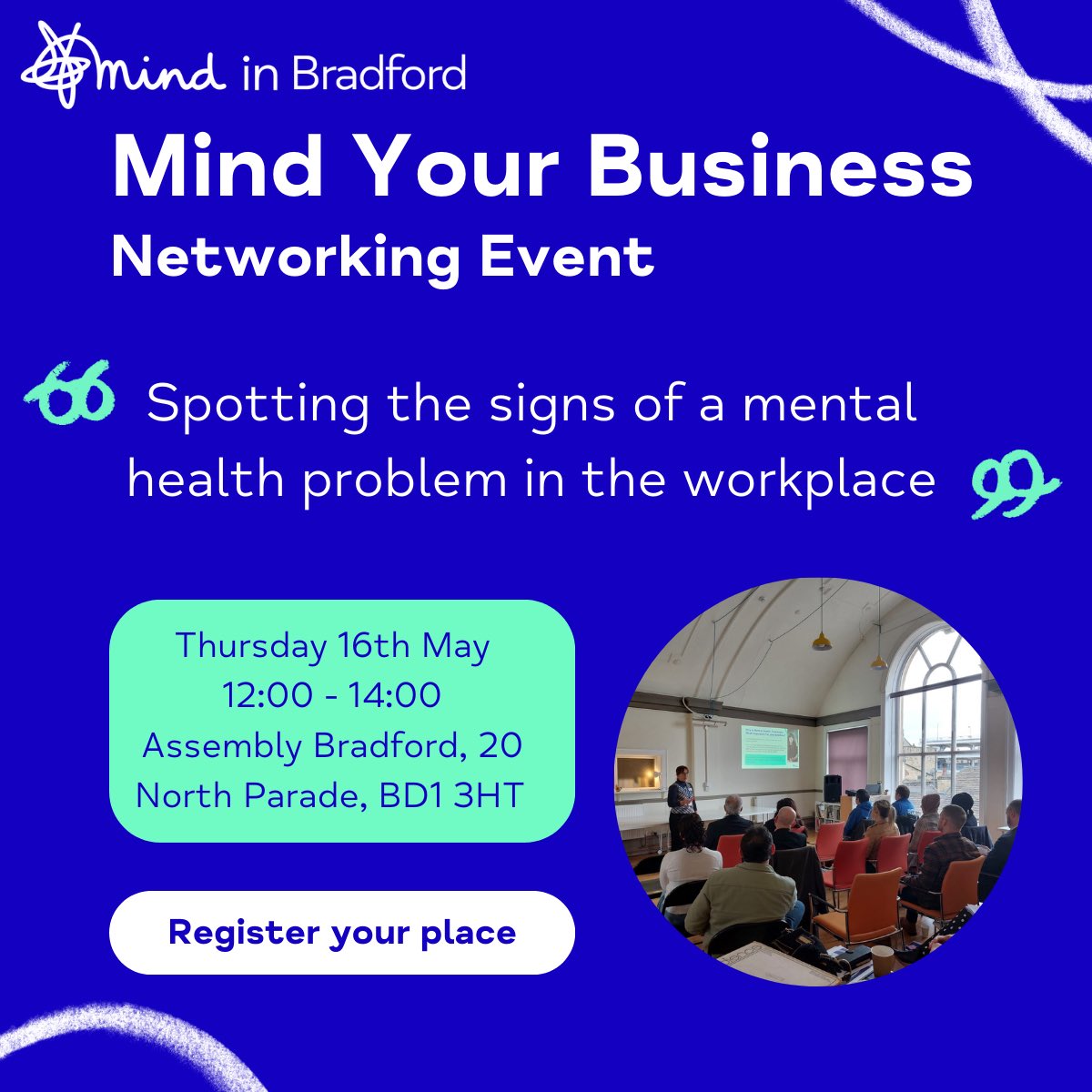 Our next networking event at Assembly Bradford is nearly upon us.

Pertinent given it’s Mental Health Awareness week.

Big up the @MindinBradford team for putting this on.

Book your free place here

mindinbradford.org.uk/support-us/min…