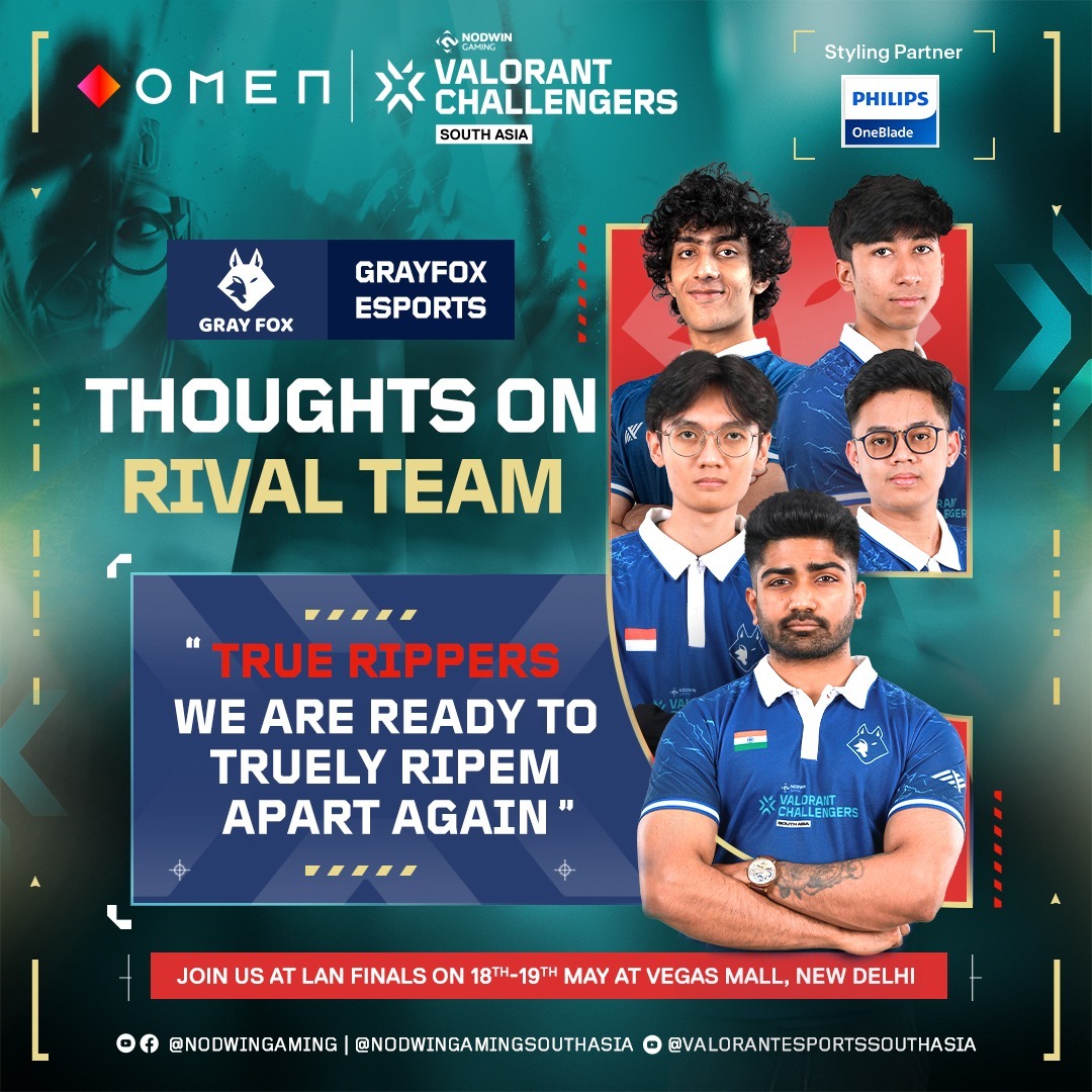 #truerippers , you're on notice! 🔥 #grayfoxesports coming for you in the OMEN VALORANT Challengers South Asia Cup 2 LAN Final! ✨🏆

Join us at Vegas Mall, Dwarka
Free For All
📅:18-19th May 2024
🏆Prizepool INR 1 Crore +

See you at the finals 💫👀

#VCSA2024 #vcsa