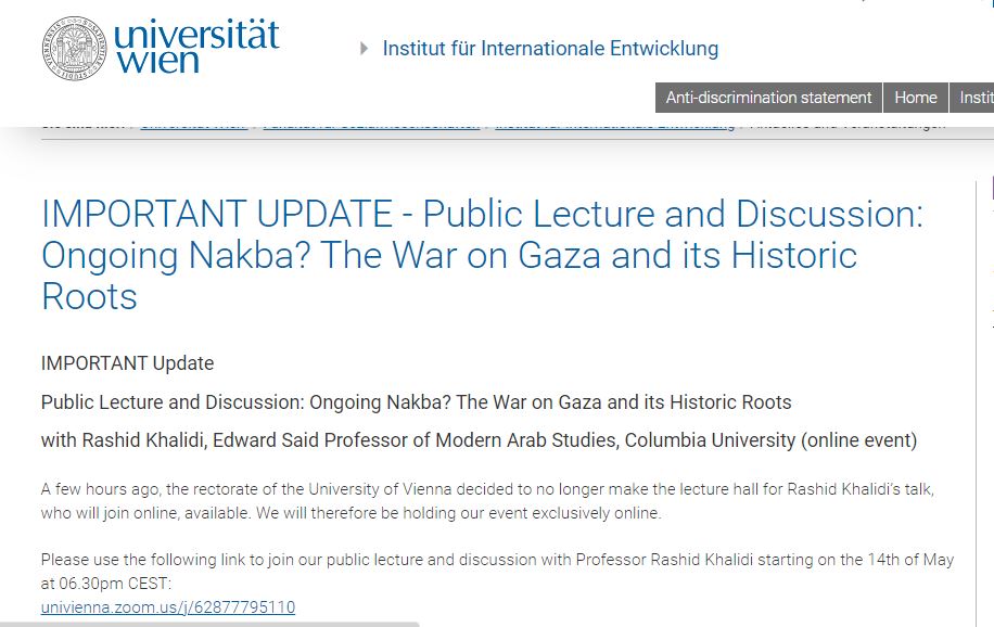 'Rectorate of the University of Vienna decided to no longer make the lecture hall for Rashid Khalidi’s talk...available.' Rashid holds the Edward Said Professor of Modern Arab Studies, @Columbia. Ps: Edward Said was also cancelled there, back in the day. I'm in good company!