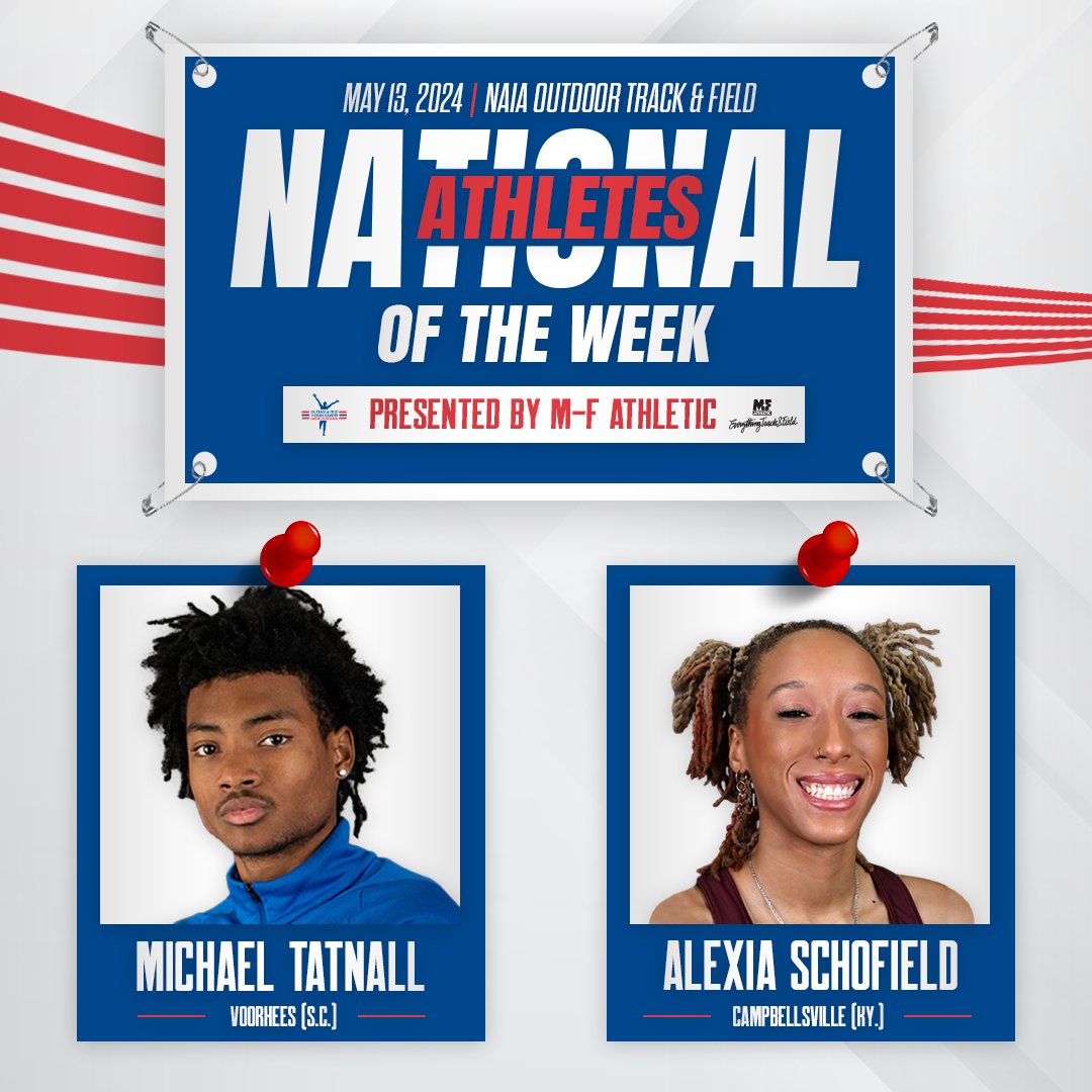 <a href="/EverythingTF/">EverythingTF</a> <a href="/NCAATrackField/">NCAA Track & Field</a> <a href="/AlabamaTrack/">Alabama Track & Field</a> <a href="/OleMissTrack/">Ole Miss Track & XC</a> <a href="/NCAADII/">NCAA Division II</a> <a href="/SCSU_XCTF/">SCSU Men's and Women's Cross Country/Track & Field</a> <a href="/MinnStTrackXC/">Minnesota State University T&F/XC</a> <a href="/NCAADIII/">NCAA Division III</a> <a href="/UWLMensTF/">UWL Men's Track & Field</a> <a href="/UChicagoTFXC/">UChicagoTFXC</a> Here are our <a href="/EverythingTF/">EverythingTF</a> National Athletes of the Week in <a href="/NAIA/">NAIA</a> Outdoor T&amp;F for May 13, 2024!

M - Michael Tatnall, <a href="/VoorheesUniv/">Voorhees University</a> 
W - Alexia Schofield, <a href="/CvilleTigers/">Campbellsville Tigers</a> 

This duo put down some big marks &amp; now rank among the top-5 on the seasonal chart.

ustfccca.org/2024/05/featur…