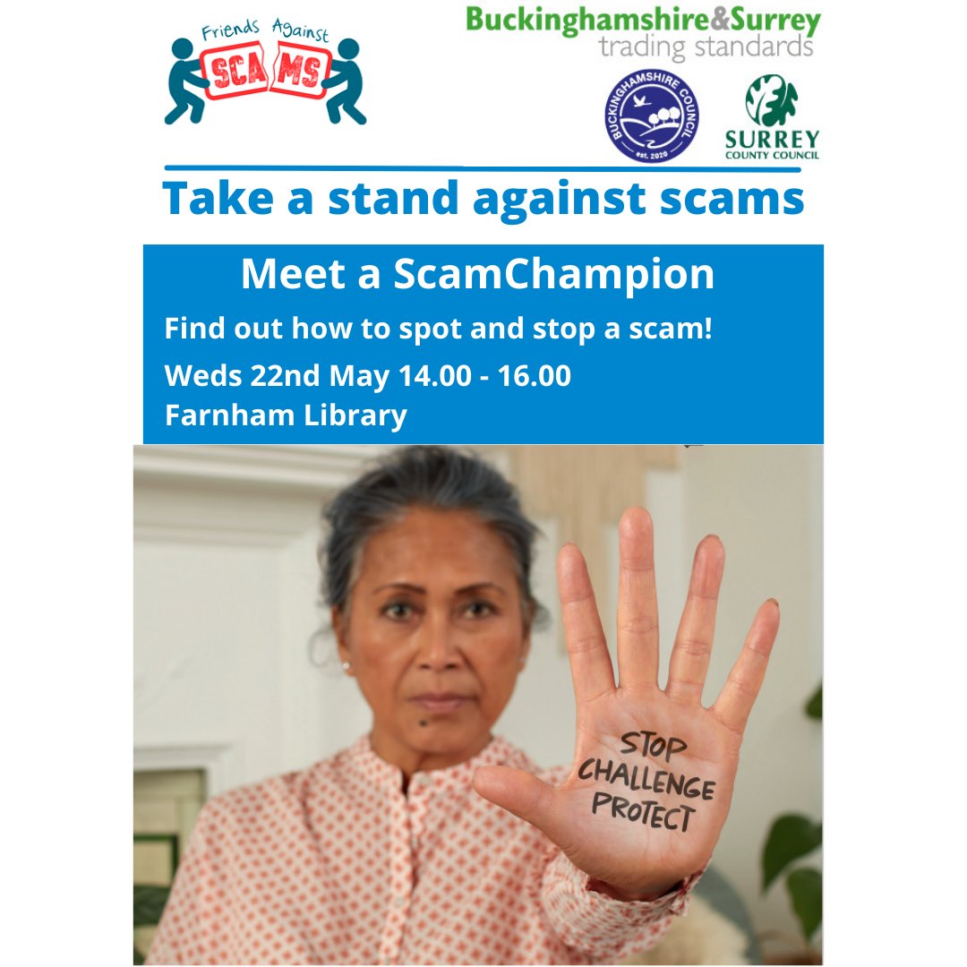 Find out how to spot and stop a scam next Thursday (23rd May). Drop in any time from 2pm-4pm to have a chat with a ScamChampion to learn more. @Bucks_SurreyTS @SurreyLibraries