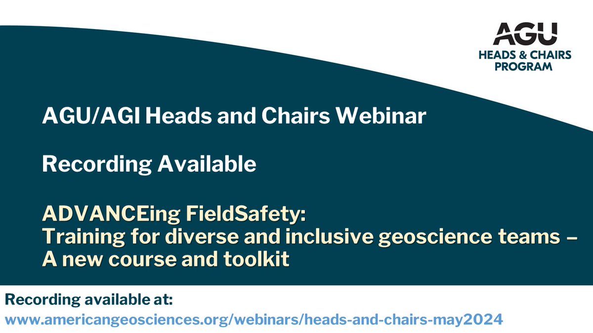 See the recorded #webinar “ADVANCEing FieldSafety: Training for #diverse and inclusive #geoscience teams - A new course and toolkit.” This webinar is the latest in the AGU/AGI Heads and Chairs series. View now: americangeosciences.org/webinars/heads…