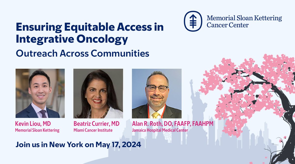 The #MSKIntegrativeOncCME is happening this Friday, May 17th! #IntegrativeMedicine experts will discuss topics around equitable access of services for all communities, plus much more. See the full agenda and register on our website: @KevinLiouMD bit.ly/IntegrativeOnc…