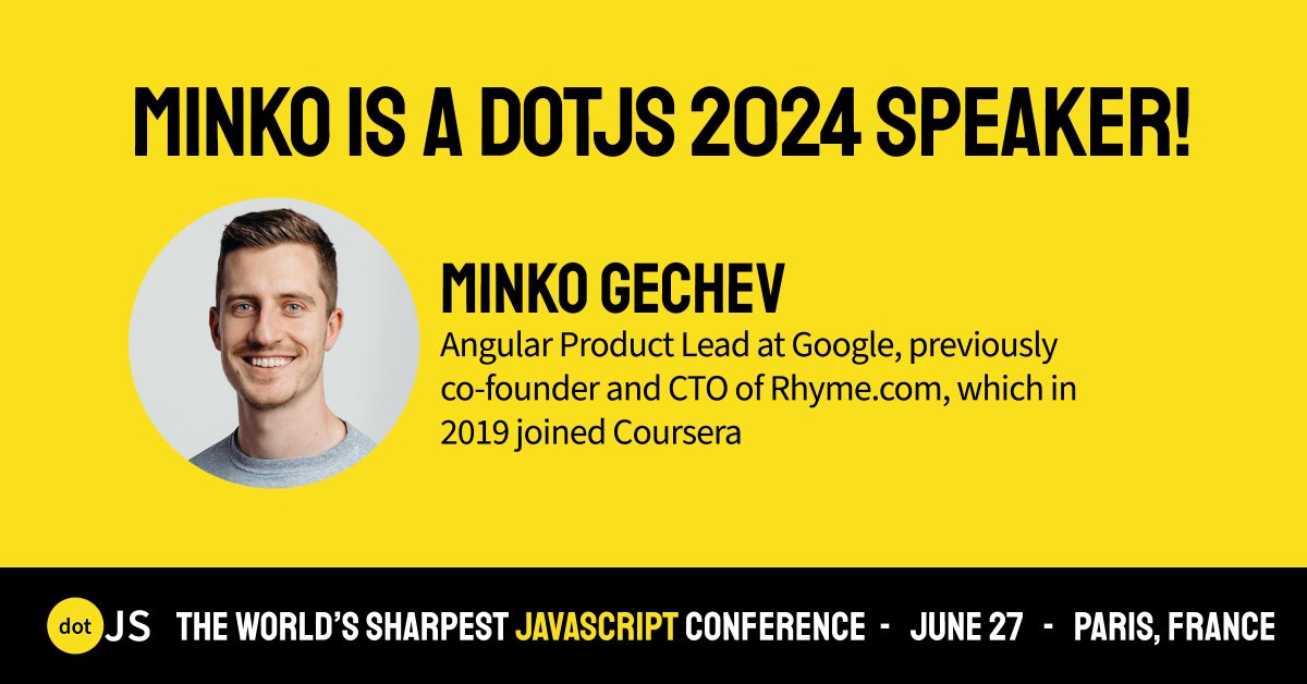 📣Focus on our #dotJS speakers!      

🤩We're delighted to welcome @mgechev on June 27 at the Folies Bergère theater in Paris🎭

🔎Minko Gechev is the product and DevRel lead for Angular at Google. For the past 14 years, he has been building open source tools for static