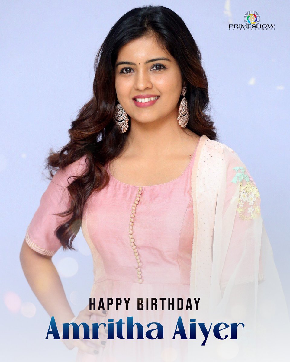 Wishing the talented actress, our dearest @Actor_Amritha, a very happy birthday! May all your dreams come true. All the best! 🙌 ❤️ #HBDAmrithaAiyer