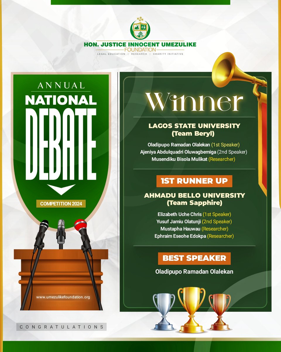 BREAKING #ANNOUNCEMENT 
The WINNER of the NATIONAL DEBATE COMPETITION 2024 is  LAGOS STATE UNIVERSITY NIGERIA and 1st Runnerup AHMADU BELLO UNIVERSITY. Students will recieve a combined N350,000 cash Prize Fund, Award Plaques, Law Books,  Certificate of Excellence and Internships.