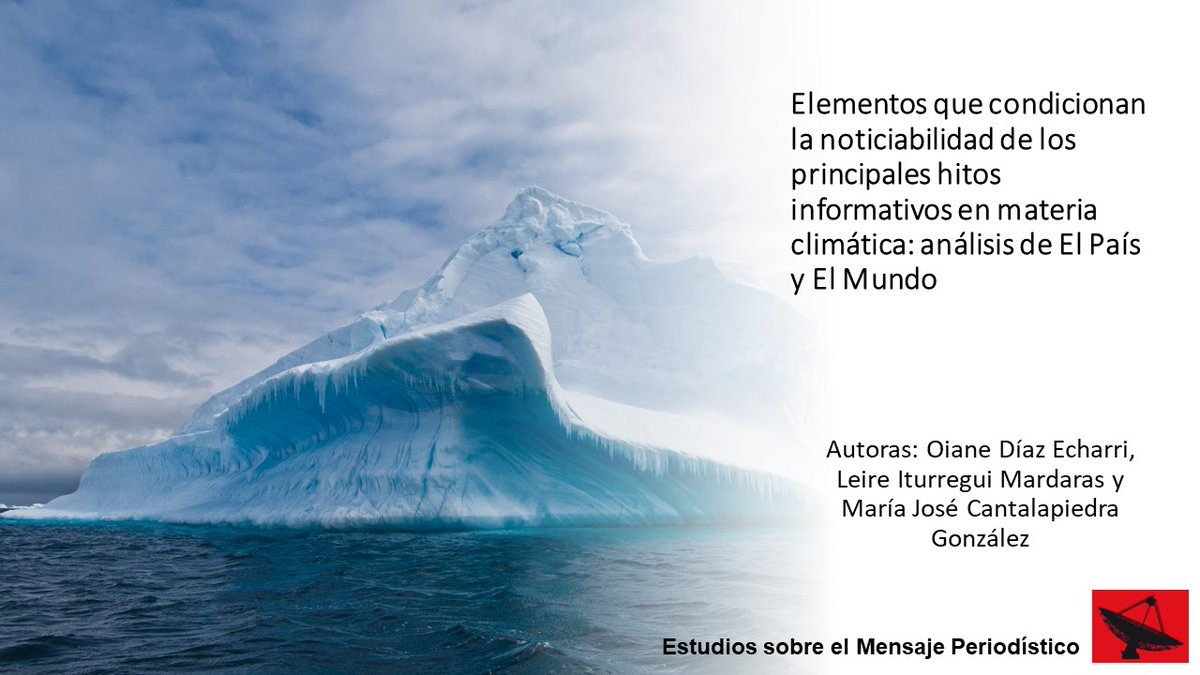 📢 Elementos que condicionan la noticiabilidad de los principales hitos informativos en materia climática: análisis de El País y El Mundo
✏️ <a href="/oianediaz/">Oiane</a>, <a href="/liturregui/">Leire Iturregui</a> y @cantalapiedram
🛠️Las autoras analizan 1.340 textos sobre Cumbres del Clima e Informes Parciales del IPCC ½