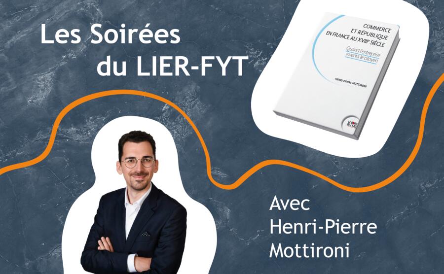 #SoiréesLIERFYT 📚✍️Ce jeudi 16 mai, l'historien Henri-Pierre Mottironi interviendra pour une discussion @LierFyt autour de son livre 'Commerce et République en France au XVIIIe siècle. Quand l’entreprise inventa le citoyen' (Le bord de l'eau, 2023) ➡️ bit.ly/4dBkn0p