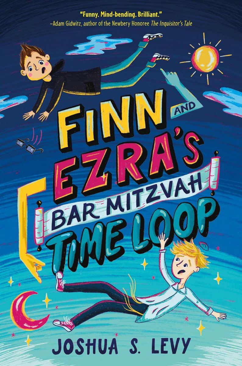 Happiest bookday to FINN AND EZRA'S BAR MITZVAH TIME LOOP FINN AND EZRA'S BAR MITZVAH TIME LOOP FINN AND EZRA'S BAR MITZVAH TIME LOOP (Darn time loop)