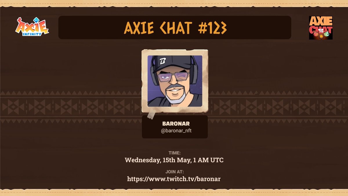 AxieInfinity's tweet photo. Join @baronar_nft in the latest Axie Chat episode where all things @AxieInfinity will be tackled.

From Axie core, games, governance, &amp; discussions around third-party games @AxieChampions  &amp; @duet_monsters! 

📆 | May 15, 9 AM PH (May 14 9 PM EST)
📺 | https://t.co/I9nzqWTkEU https://t.co/w61dhctvxl