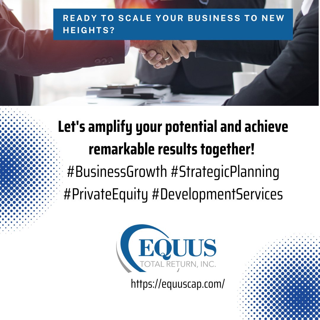 Cultivate sustainable growth strategies tailored to your unique needs.😅

Equus Total Return Inc.
equuscap.com..
#EquusTotalReturn; #InvestmentFund; #PrivateEquity; #BusinessDevelopment; #PortfolioManagement; #FinancialGrowth; #EquusCapital;