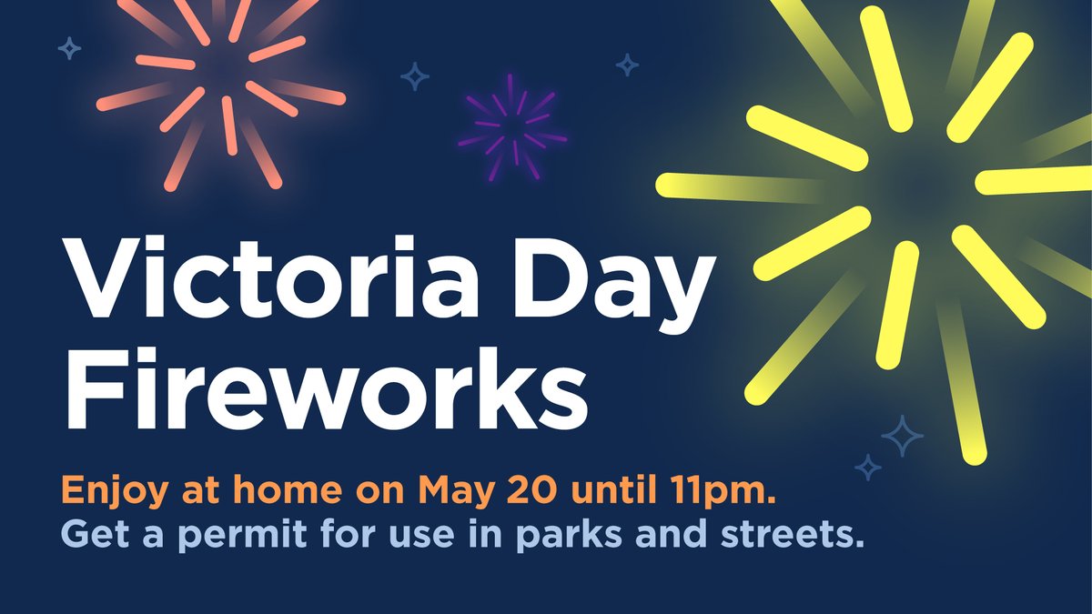 Celebrating Victoria Day this weekend? Remember: Fireworks can be enjoyed at home, on your private property, on Mon. May 20 from dusk until 11 p.m. Enjoy and keep fire safety in mind. Learn more: bit.ly/3yk524g