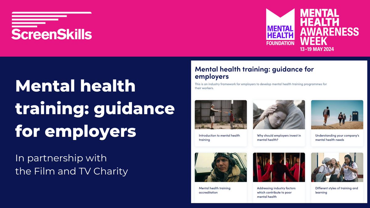 To mark #MentalHealthAwarenessWeek, we are sharing this industry framework for employers in the screen industries to develop mental health training programmes for their crew. Visit screenskills.com/mentalhealthgu… today Published in partnership with the @FilmTVCharity #MHAW24