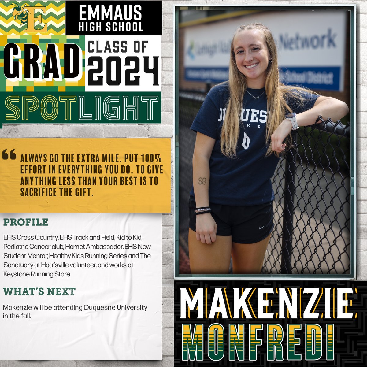 2024 Grad Spotlight -Makenzie Monfredi- What is the biggest lesson you’ve learned in school?

'Always go the extra mile. Put 100% effort in everything you do. To give anything less than your best is to sacrifice the gift.'

#EastPennPROUD #2024EHSGradSpotlight