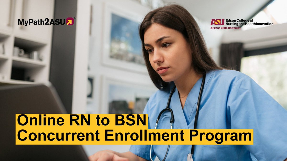 Earn your BSN from ASU 100% online! The Concurrent Enrollment Program enables you to complete your associate degree in nursing at your community college while earning your BSN at ASU. Learn more about this program & how @mypath2asu can help! bit.ly/Edson_MyPath2A…