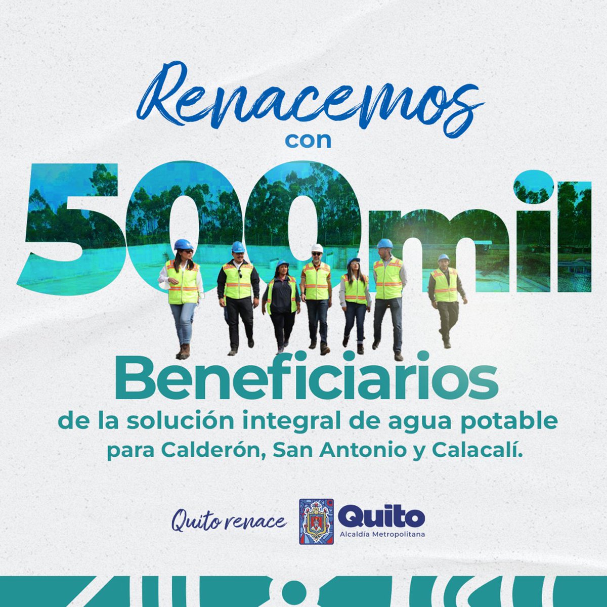 🫶👪 #365DíasContigo | Con la solución integral de agua potable para Calderón, San Antonio y Calacalí, se beneficiará a 500 mil vecinas y vecinos del sector. #QuitoRenace