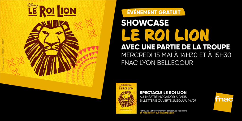 RDVFnac 🦁 Découvrez le showcase de la troupe de la comédie “Le Roi Lion” le mercredi 15 mai à 14h30 et à 15h30 à la Fnac de Lyon Bellecour. 🤩 👉 lc.cx/ZBNYM6
